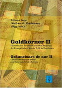Goldkörner II. Historisches Lesebuch aus den Archiven der Evang. Kirche A.B. in Rumänien