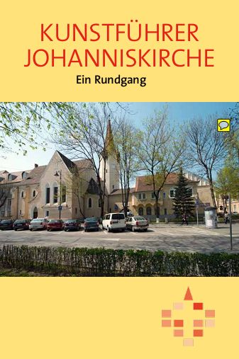 Kunstführer Johanniskirche. Ein Rundgang